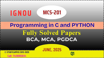 mcs 201 solved question paper | programming in c and python | TEE June-2025 | Q1