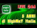 LIVE 5 anni di HWYitalia