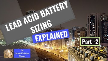 LEAD ACID BATTERY SIZING Part 2