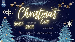 Christmas Eve (BFA House Of Grace) 6.30 p.m | Dec 24, 2025 | Ps. Agung Takariana