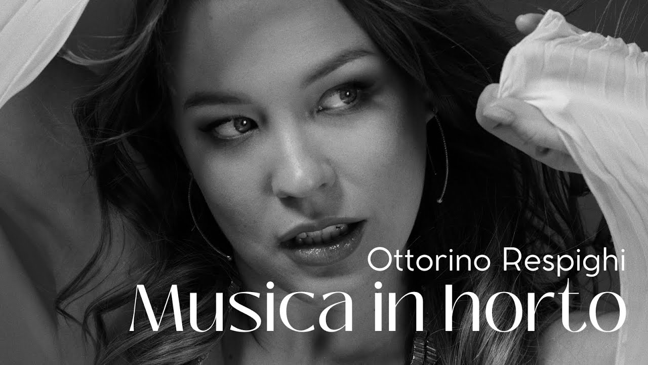O. Respighi: "Musica in horto"