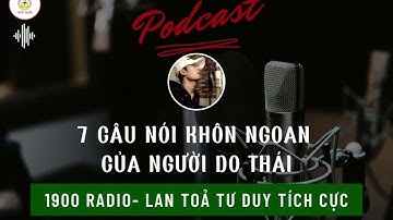 [Sách Nói] - 7 Câu Nói Khôn Ngoan Của Người Do Thái Thâu Tóm Điểm Yếu Của Con Người | 1900 Radio