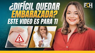 ¿Difícil quedar embarazada? Este video es para ti