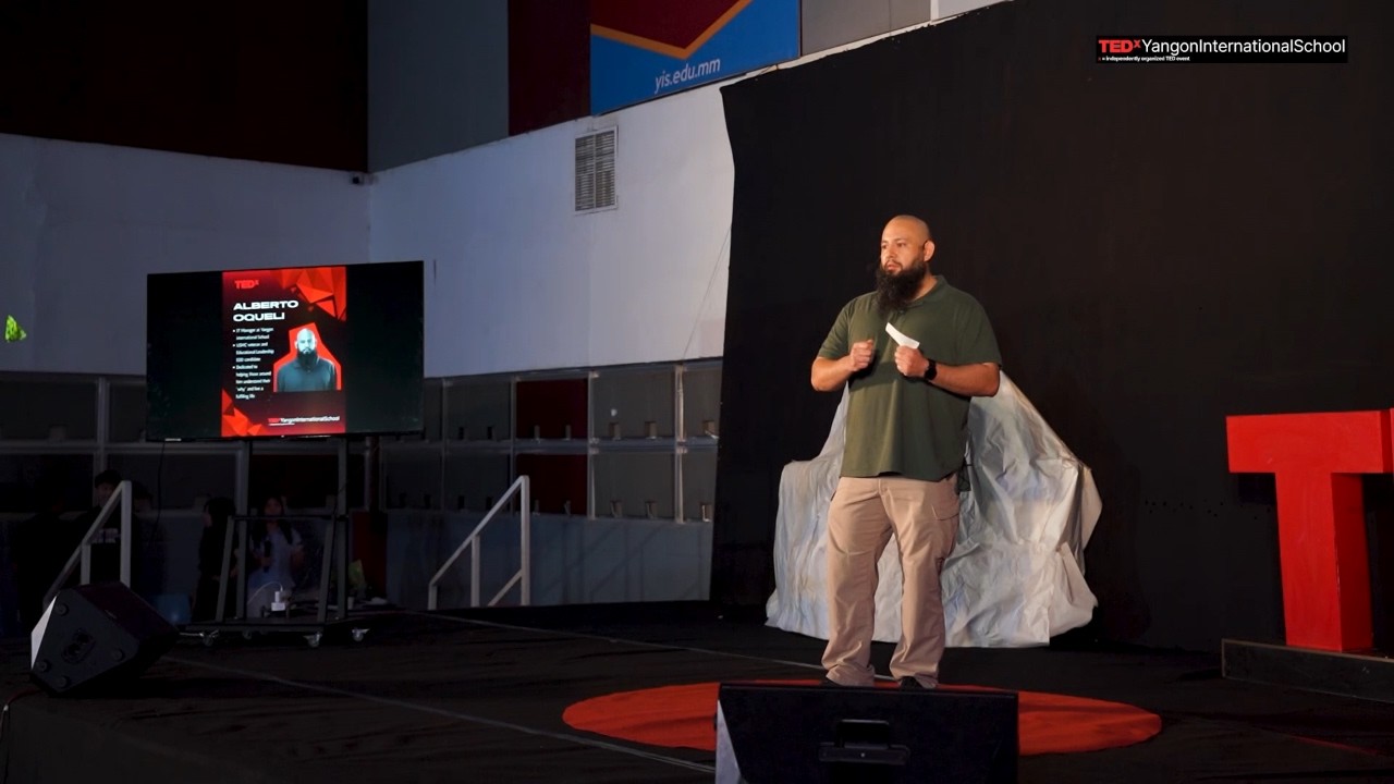 The Power of Asking "Why" | Alberto Oqueli | TEDxYangonInternationalSchool