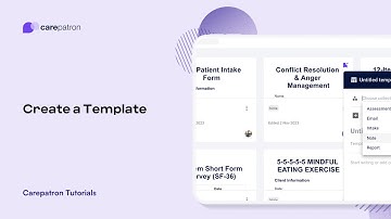 Carepatron Tutorials: Create a Template