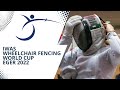 2022 IWAS Wheelchair Fencing World Cup I Eger, Hungary | Day 2 Evening Finals |  Piste F1