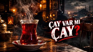 🔥 ÇAY VAR MI ÇAY? 🍵 | Anatolian Hip-Hop RAP + Epic Turkic Folk-Metal | Tavşan Kanı Ağıt 🌙Gece Buharı
