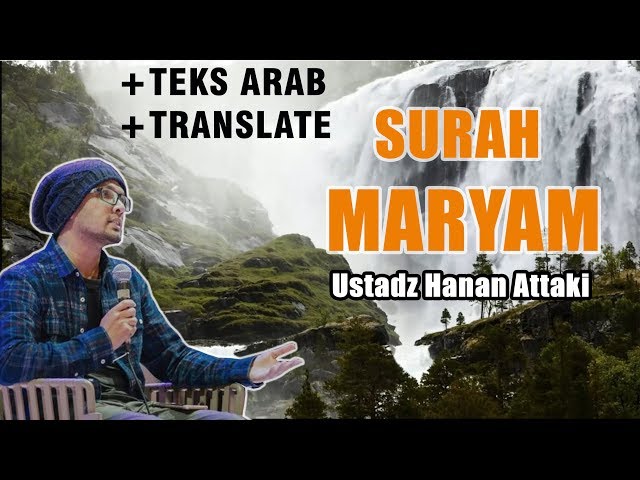 Surah Maryam - Ust. Hanan Attaki (Amalan untuk Ibu Hamil) class=