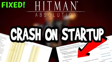 How To Fix Hitman Crashes! (100% FIX)