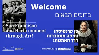 San Francisco and Haifa Connect Through Art