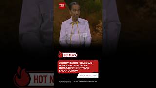 Jokowi Sebut Prabowo Presiden Terkuat di Dunia   #jokowidodo #prabowosubianto