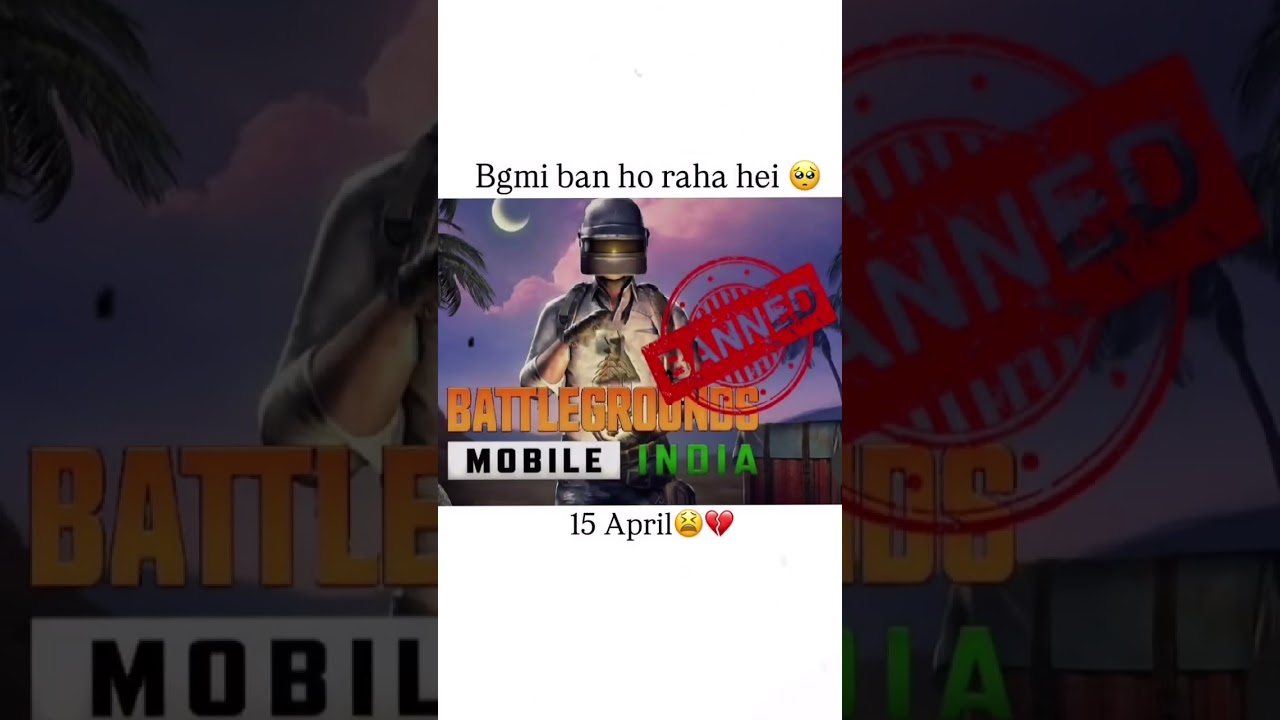 15 April 💔🥺 bgmi ban 