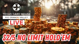 $2/$5 No-Limit Hold'em Poker Cash Game | TCH LIVE Rio Grande Valley