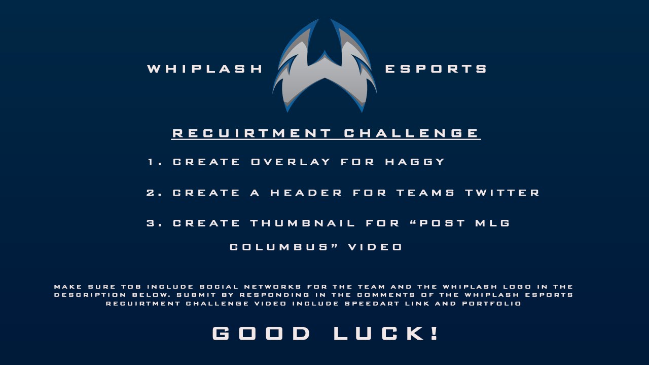 WhipLash eSports Graphic Designer Recruitment Challenge!