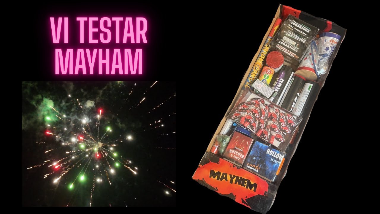 Testar Mayhem Satsen Från Fyrverkeri Outlet