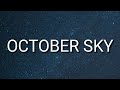 Yebba - October Sky Lyrics 🎶