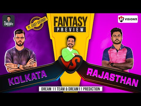 IPL KKR vs RR Dream11 Team, KKR vs RR Dream11 Prediction, KKR vs RR Preview by Peeyush Sharma