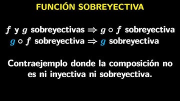 Funciones sobreyectivas: Composición de funciones sobreyectivas es sobreyectiva. El recíproco.