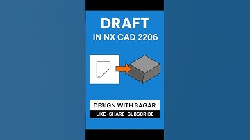 How to Use Draft Feature in NX CAD 2206 | Siemens NX Tutorial in 30 Seconds #designwithsagar