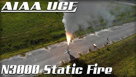 N3000 Static Fire | UCF