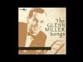 Glenn Miller - We can live on love (We haven't got a pot to cook in)