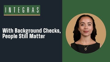 With Background Checks, People Still Matter