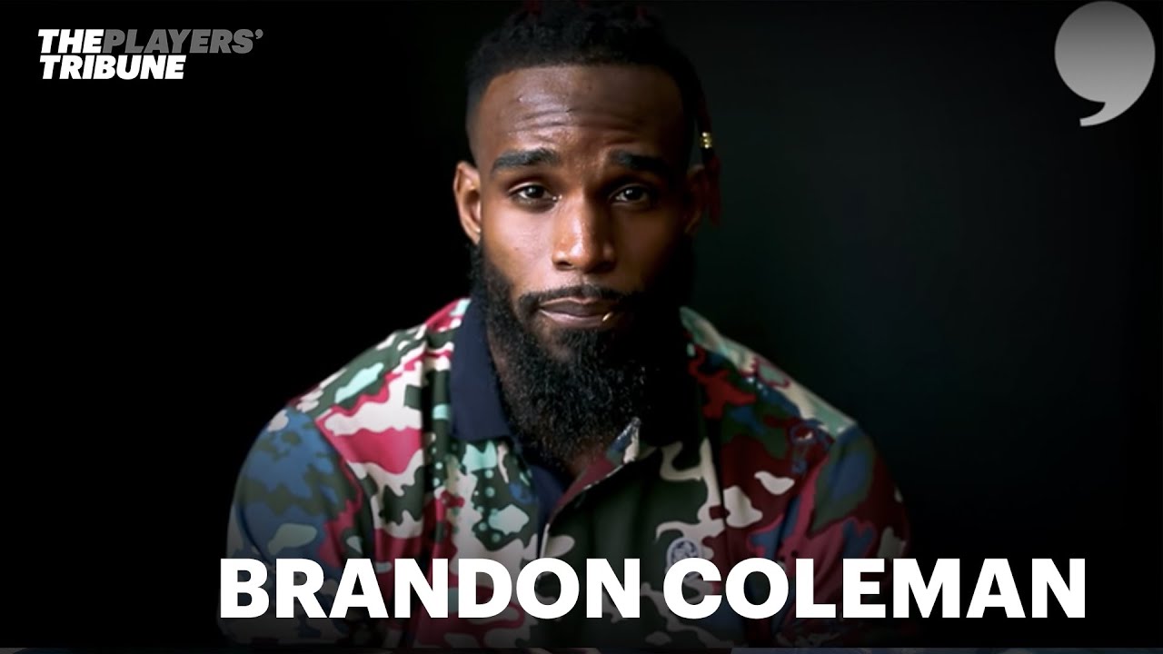 Brandon Coleman shares his hidden passions and why he doesn't play ...