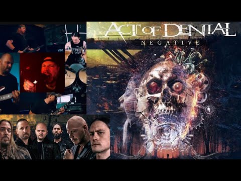 "supergroup" Act Of Denial to release new album “Negative” in August new single soon!