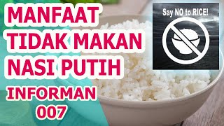 7 MANFAAT TIDAK MAKAN NASI PUTIH UNTUK DIET DAN KESEHATAN
