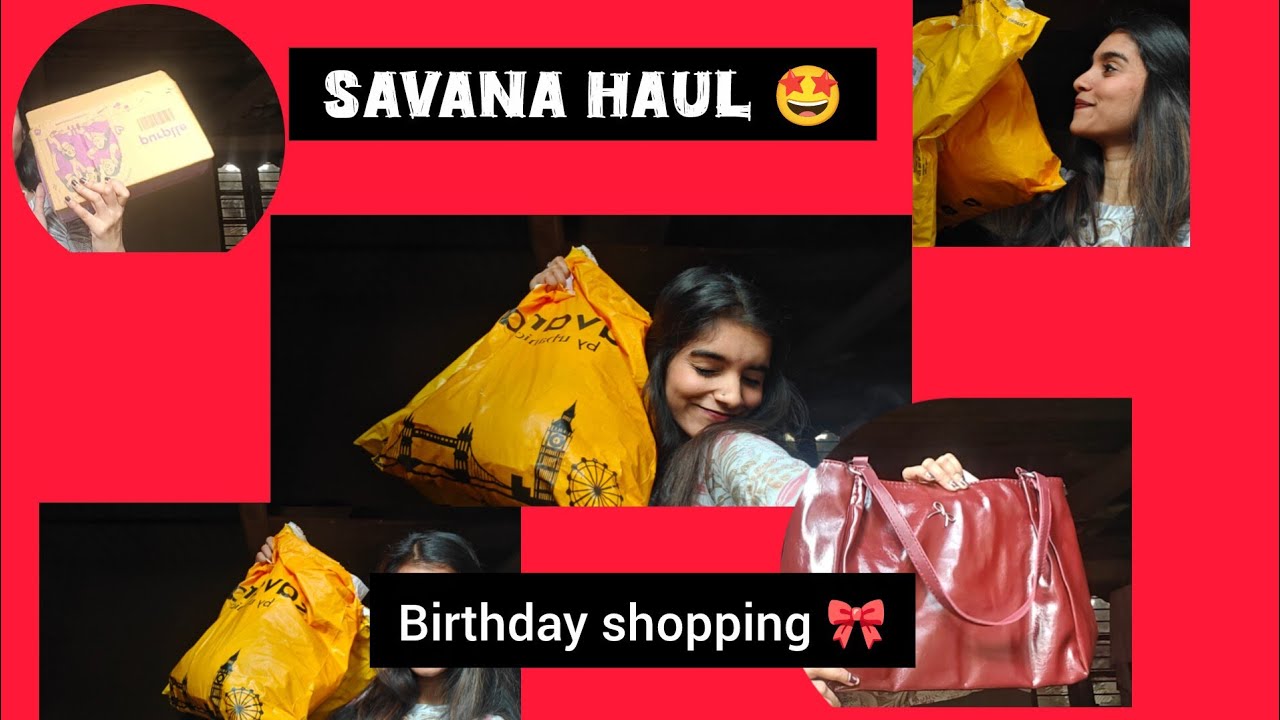 Savana haul ❤️  ನನ್ನ birthday ಶಾಪಿಂಗ್ 🤩🤩 