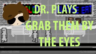 Let's Play Grab Them By The Eyes screenshot 5