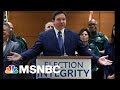 The Truth Behind The DeSantis ‘Election Integrity’ Stunt In Florida