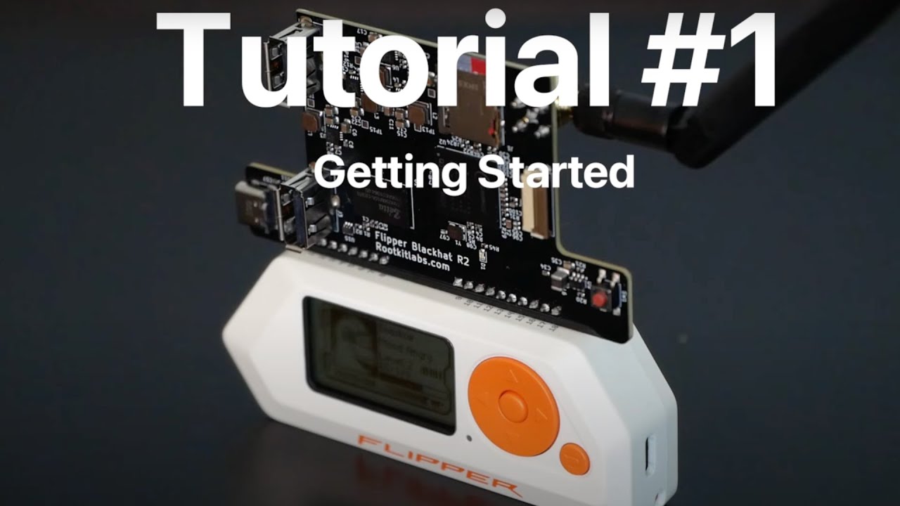 Flipper Blackhat Tutorial #1 - Getting Started!