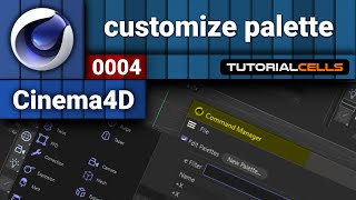 0004. how to create and customize palette and save them in cinema 4d