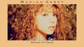 Mariah Carey - Love Takes Time (Official TV Track - Instrumental with BGV)