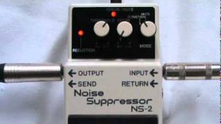 BOSS NS-2 NOISE SUPPRESSOR DEMO BY CHATREEO