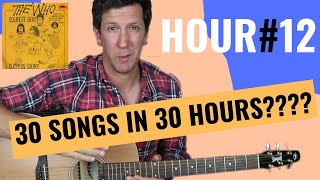 Day 12 - SQUEEZE BOX - Learning 30 Songs in 30 Days Challenge (1 HOUR A DAY)