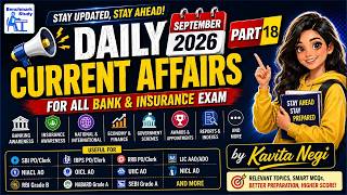 September 2026 Current Affairs | Part 18 | SBI | IBPS | RRB | Insurance