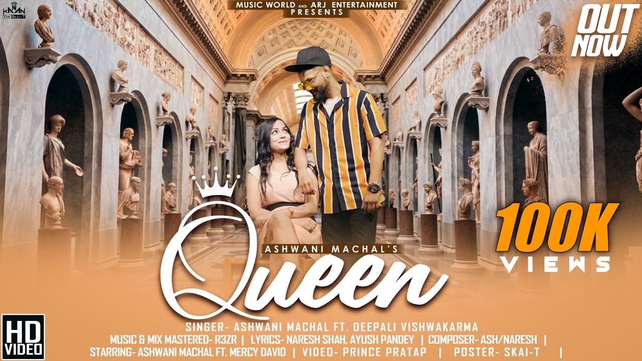 Queen – Ashwani Machal feat. Deepali | Original Music Video Song | New Hindi Song 2021
