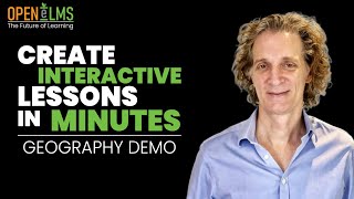 Create Interactive Lessons in Minutes with Open eLMS AI | Geography Lesson Demo