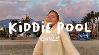 Kiddie Pool - GAYLE (lyrics) Resimi