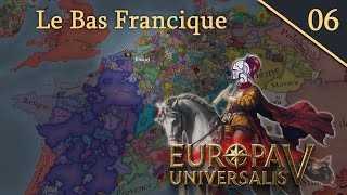 EUV - Découverte FR Patch 1.0.7 🔥 Le Bas Francique doit s'affirmer face au  péril Français ! Ep 6