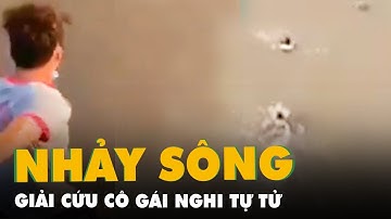 Khoảnh khắc thanh niên nhảy cầu 30m cứu bé gái ở Nam Định