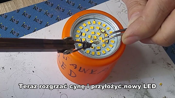 Jak naprawić żarówkę LED