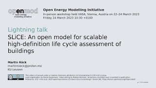 SLiCE: An open model for scalable high‑definition life cycle assessment of buildings