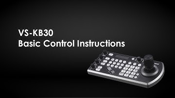 [UseAV] VS-KB30 Camera Controller Joystick Basic Control Instructions | Lumens ProAV