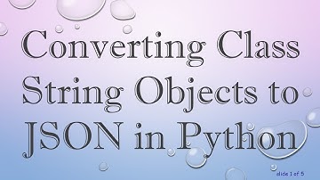 Converting Class String Objects to JSON in Python