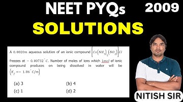 A 0.0020m aqueous solution of an ionic compound [ Co(NH3)5(NO2)Cl ] freezes at -0.00732C