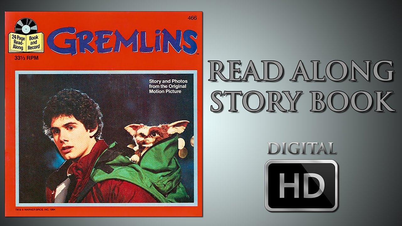 Gremlins - Read Along Story book - Digital HD - Mogwai - Billy Peltzer - Kate Beringer - Gizmo