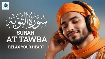 Surah At-Tawba سورة التوبة | This will TOUCH your HEART إن شاء الله | I LOVE QURAN #quran#surahtawba